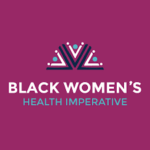 Black Women’s Health Imperative